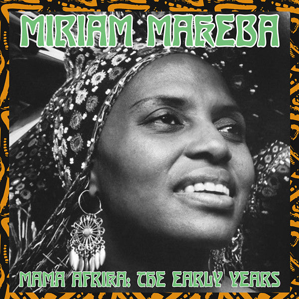 Makeba, Miriam – Mama Africa: The Early Years [IMPORT] – New LP