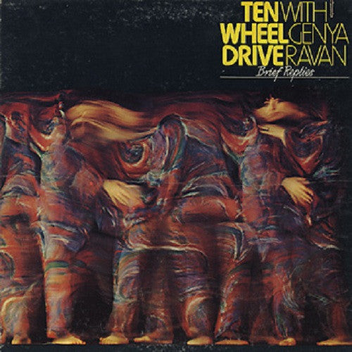 Ten Wheel Drive with Genya Ravan – Brief Replies - Used LP