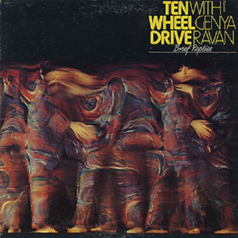 Ten Wheel Drive with Genya Ravan – Brief Replies - Used LP