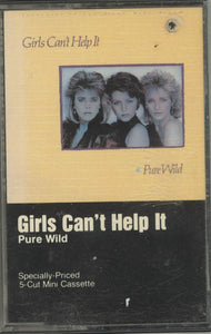 Girls Can't Help It – Pure Wild [Sealed] – Used Cassette