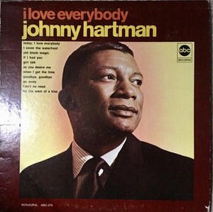 Hartman, Johnny – I Love Everybody [white label promo] - Used LP