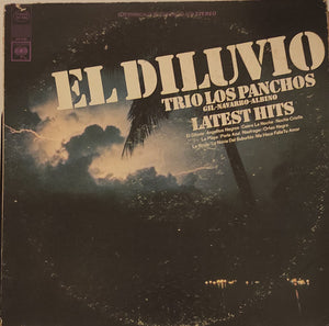 Trio Los Panchos – El Deluvio ( Gil-Navarro-Albino Latest Hits) - Used LP