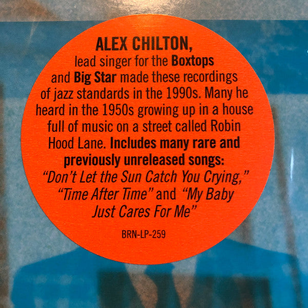 Chilton, Alex - Songs From Robin Hood Lane – New LP