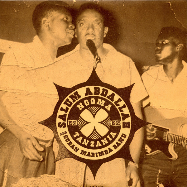 Abdallah, Salum and Cuban Marimba Band – Ngoma Tanzania 1961 - 1965 [AFRICA] – New LP