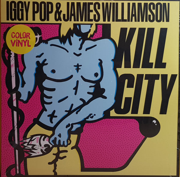 Pop, Iggy & James Williamson – Kill City [COLOR VINYL] – New LP