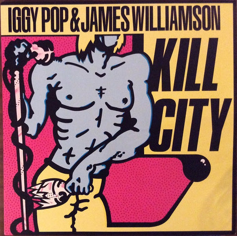 Pop, Iggy & James Williamson – Kill City [COLOR VINYL] – New LP