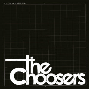 Choosers, the ‎– File Under Power Pop [IMPORT] – New LP