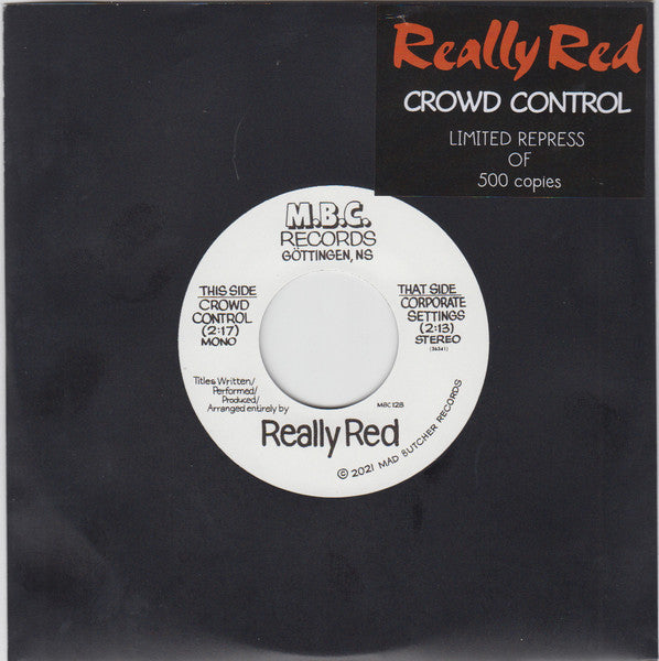 Really Red - Crowd Control - New 7"