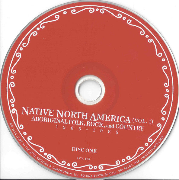 Various Artists – Native North America (Vol. 1) Aboriginal Folk, Rock And Country 1966-1985 - New CD