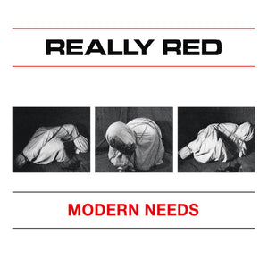 Really Red - Modern Needs - New 7"
