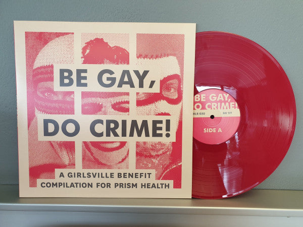Various Artists ‎– Be Gay Do Crime [IMPORT Red Vinyl] – New LP
