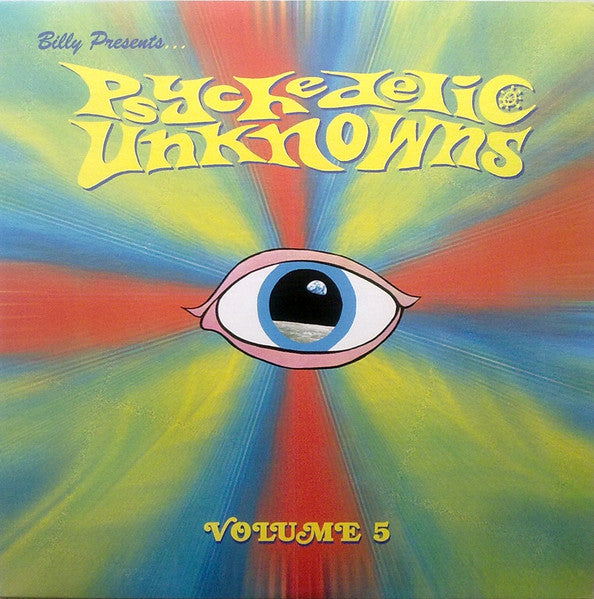 Various Artists –  PSYCHEDELIC UNKNOWNS VOL. 5 – New LP