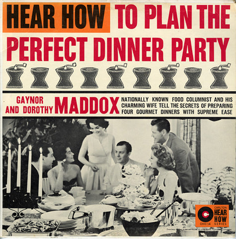 Maddox, Gaynor And Dorothy – Hear How To Plan The Perfect Dinner Par- S/T - Used LP