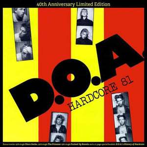 D.O.A. - Hardcore '81 [YELLOW VINYL] – New LP