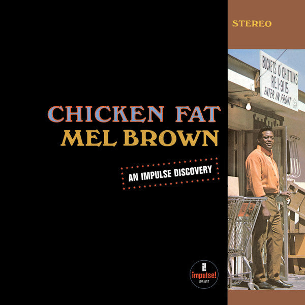 Brown, Mel - Chicken Fat [ORANGE VINYL] – New LP