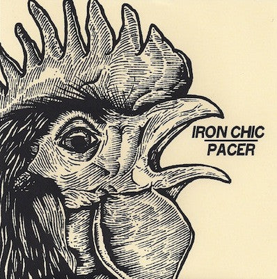 Iron Chic / Pacer ‎– split – Used 7"