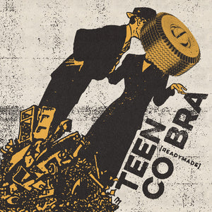 Teen Cobra – (READYMADE) – New 7"