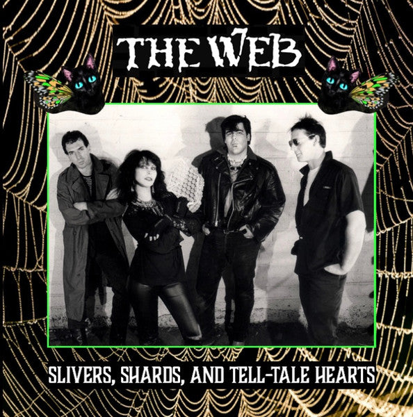 Web, The - Slivers, Shards, and Tell-Tale Hearts – New LP