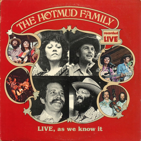 Hotmud Family – Live, As We Know It - Used LP