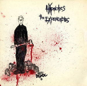 Hypnotics – The Expendables [L.A. HC 1983]– New LP