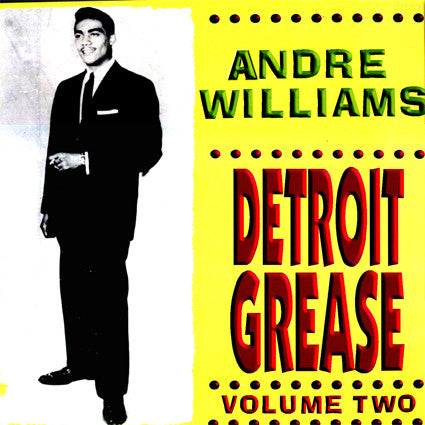 Williams, Andre – Detroit Grease, Volume 2 – New LP