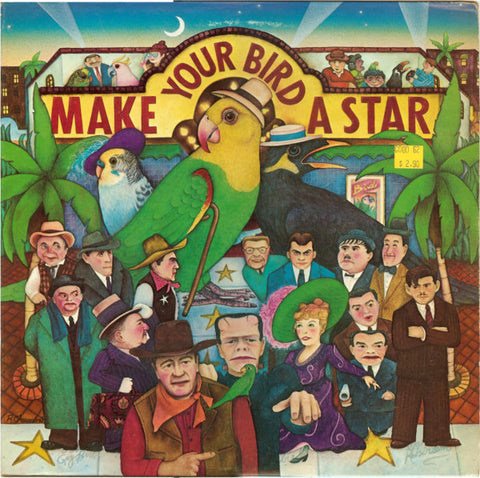 Various - Make Your Bird a Star – Used LP