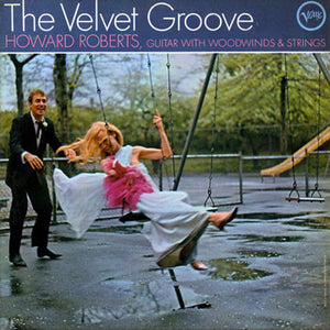 Roberts, Howard ‎–Velvet Groove - Used LP