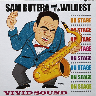 Butera, Sam And The Wildest – On Stage  – New LP