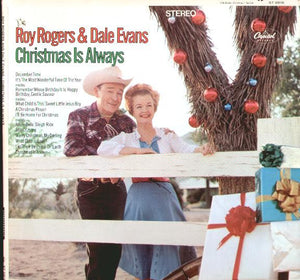 Rogers, Roy & Dale Evans  – Christmas is Always  – Used LP