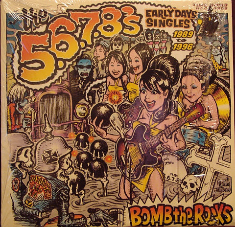 5.6.7.8.'s - Bomb the Rocks: Early Singles 1989 - 1996 [IMPORT 2xLP] – New LP