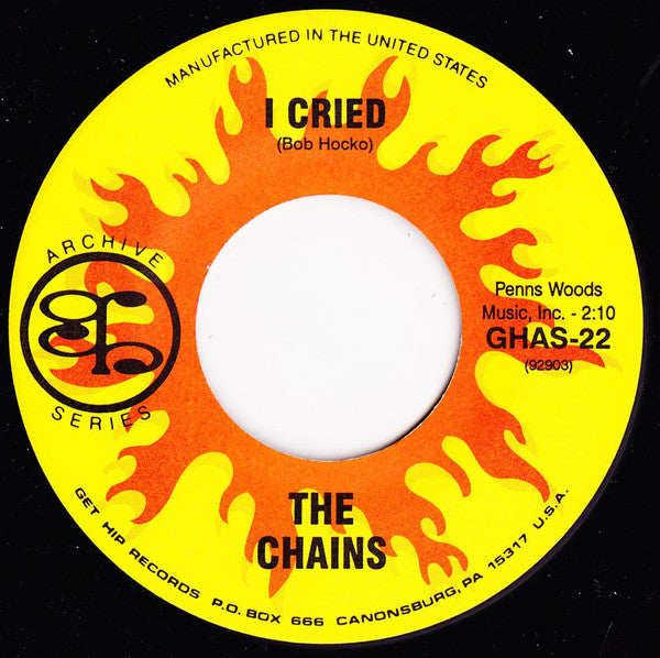 Chains, The – I Cried – New 7"