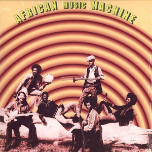 African Music Machine – Black Water Gold [New Orleans circa 1972-1974] - New LP