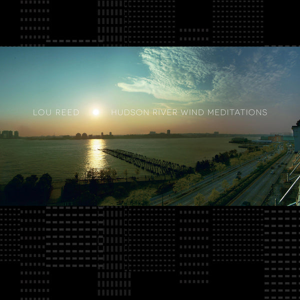 Reed, Lou - Hudson River Wind Meditations [2xLP Glacial Blue Vinyl w/ booklet] - New LP