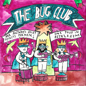 Bug Club, The – Mr Anyway's Holey Spirits Perform! One Foot in Bethlehem [PINK VINYL] –  New LP