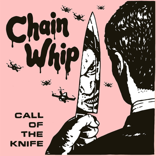 Chain Whip –  Call of the Knife [IMPORT CLEAR VINYL] – New LP