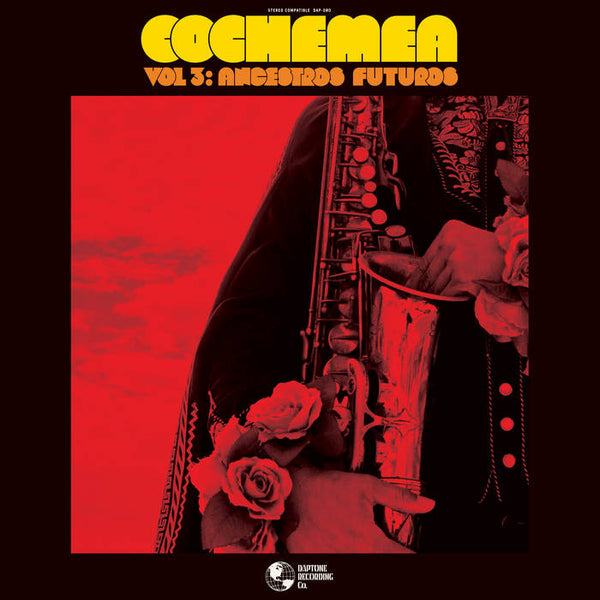 Cochemea – Vol III: Ancestros Futuros [CRIMSON VINYL] – New LP