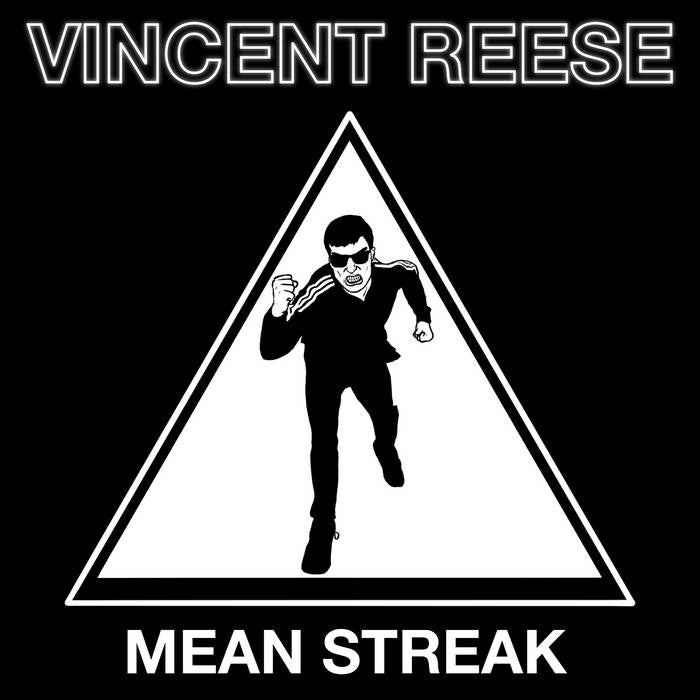 Reese, Vincent – Mean Streak – New 7"