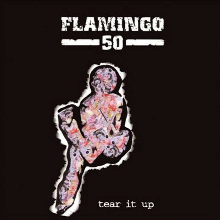 Flamingo 50 – Tear It Up  [IMPORT] – New LP