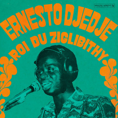 Djedje, Ernesto – Le Roi Du Ziglibithy [IMPORT] – New LP