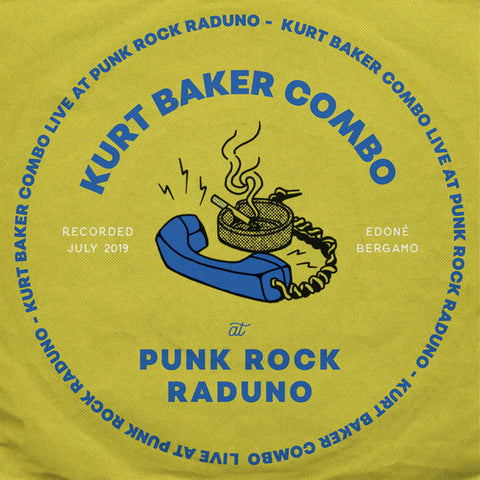 Kurt Baker Combo – Live at Punk Rock Raduno [IMPORT Yellow Vinyl] – New LP