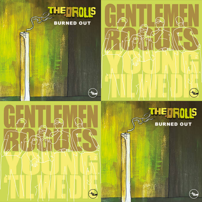 Gentlemen Rogues / The Drolls – split EP – New 7"