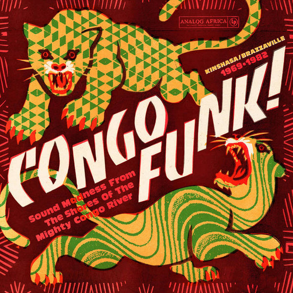 Various Artists – Congo Funk! - Sound Madness From The Shores Of The Mighty Congo River (Kinshasa/Brazzaville 1969-1982) [2xLP w/ booklet IMPORT] – New LP