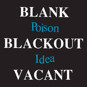 Poison Idea - Blank Blackout Vacant [2xLP 2024 Remaster] - New LP