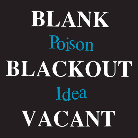 Poison Idea - Blank Blackout Vacant [2xLP 2024 Remaster] - New LP