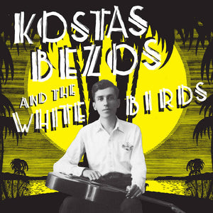 Kostas Bezos and the White Birds – S/T [Greece via Honolulu 1930s! w/ booklet] – New LP