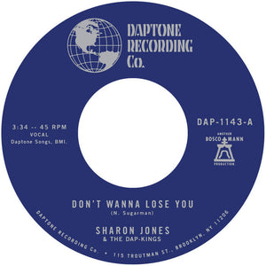 Sharon Jones and the Dap-Kings - "Don't Wanna Lose You" b/w "Don't Give a Friend a Number" - New 7"