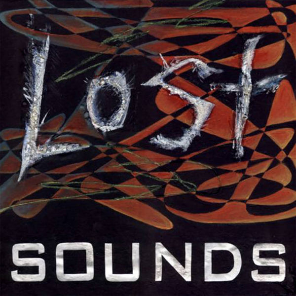 Lost Sounds - S/T - New LP