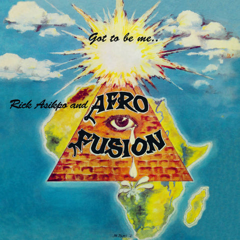 Asikpo, Rick & Afro Fusion – Got To Be Me [IMPORT] – New LP