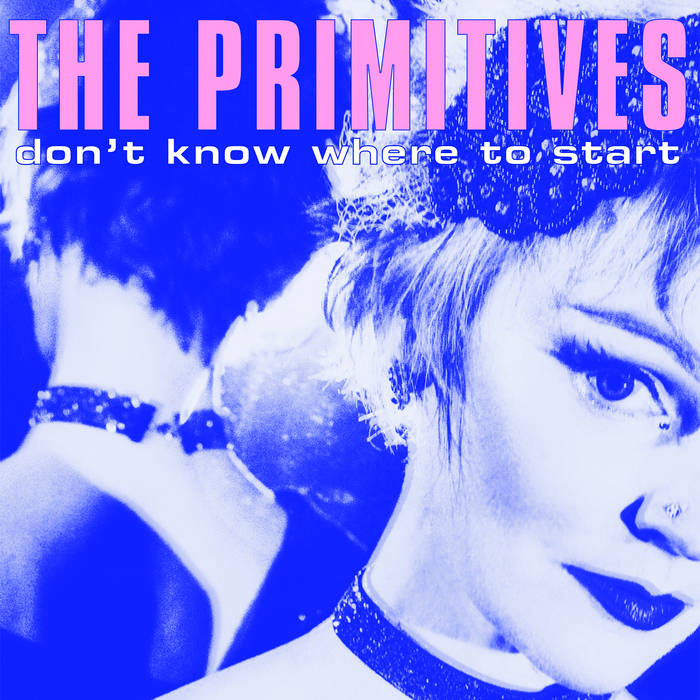 Primitives, The –  Don't Know Where to Start [PINK VINYL] – New 12"