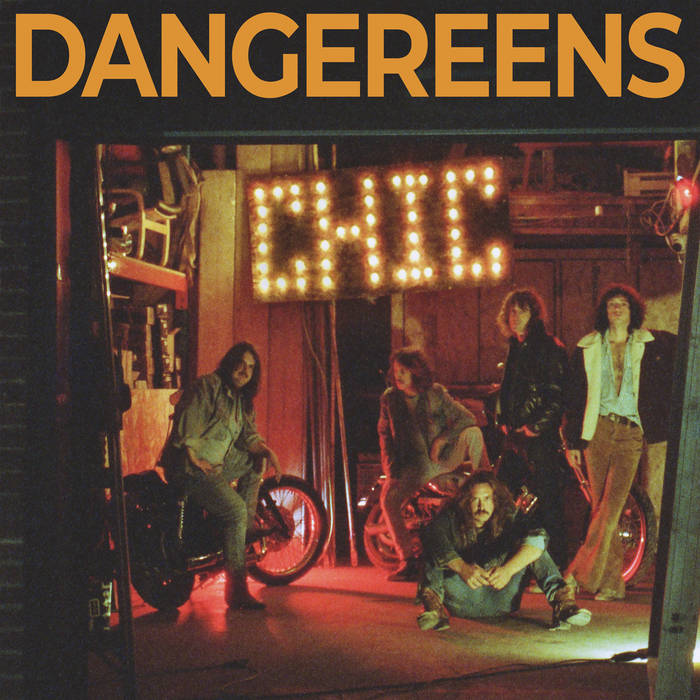 Dangereens – Chic [IMPORT Gatefold] – New LP